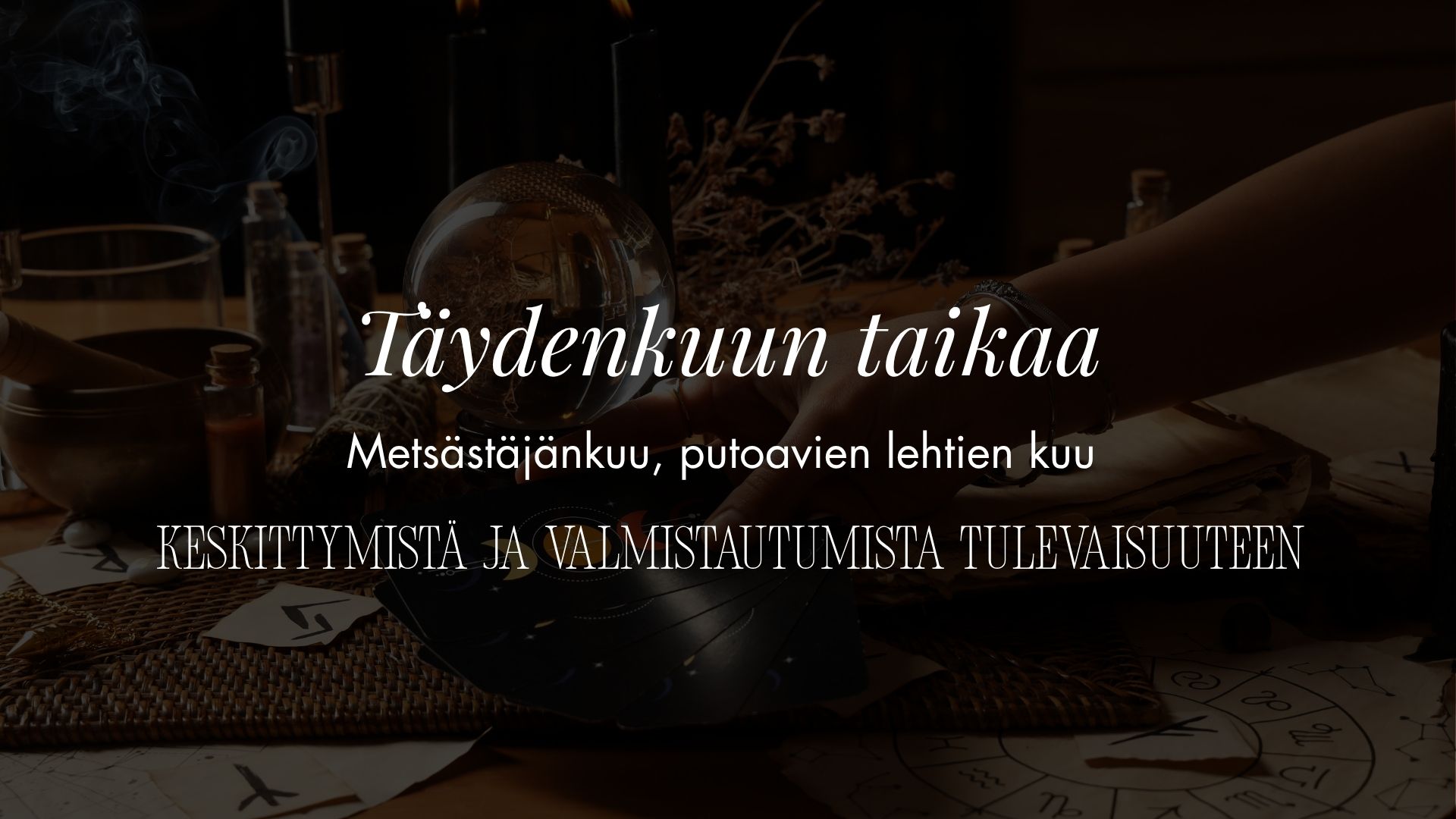 täydenkuun taikaa
